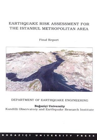 Earthquake Risk Assessment For The Istanbul Metropolitan Area Final Report