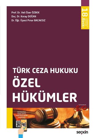 Türk Ceza Hukuku Özel Hükümler 18. BASKI
