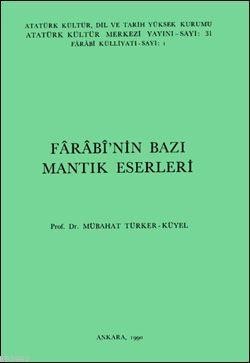 Farabi'nin Bazı Mantık Eserleri