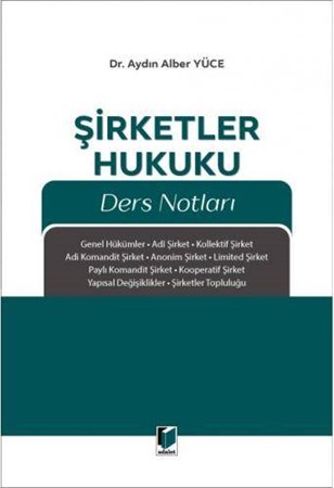 Şirketler Hukuku Ders Notları