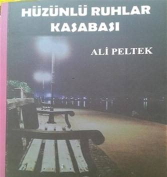 Hüzünlü Ruhlar Kasabası