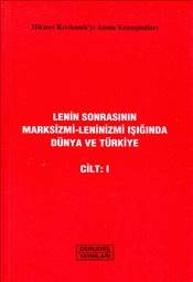 Lenin Sonrasının Marksizmi Leninizmi Işığında Dünya Ve Türkiye Cilt I