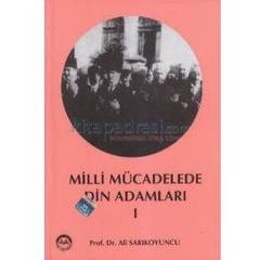 Milli Mücadelede Din Adamları 1