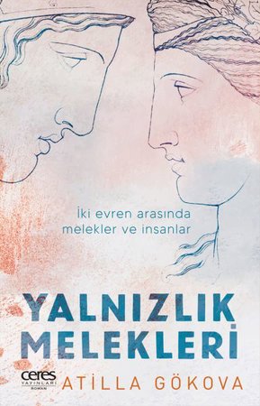 Yalnızlık Melekleri