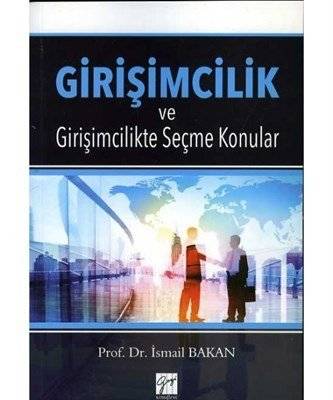 Girişimcilik ve Girişimcilikte Seçme Konular