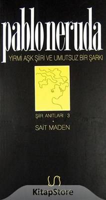 20 Aşk Şiiri Ve Umutsuz Bir Şarkı