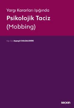Yargıtay Kararları IşığındaPsikolojik Taciz (Mobbing)