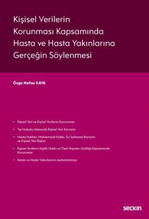 Kişisel Verilerin Korunması Kapsamında Hasta ve Hasta Yakınlarına Gerçeğin Söylenmesi