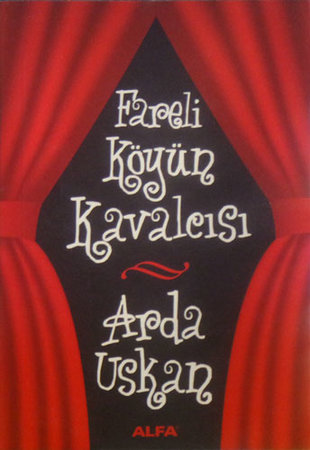 Fareli Köyün Kavalcısı