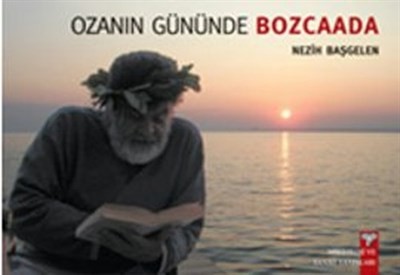 Ozanın Gününde Bozcaada 2010