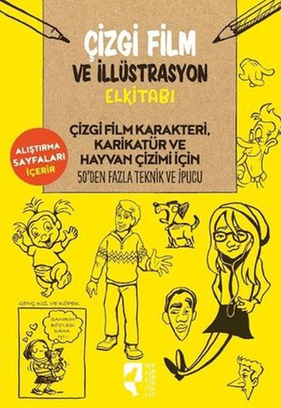 Çizgi Film ve İllüstrasyon Elkitabı