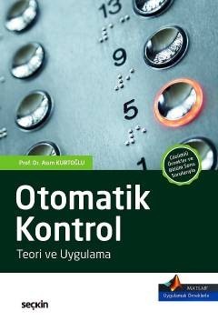 Otomatik Kontrol Teori Ve Uygulama