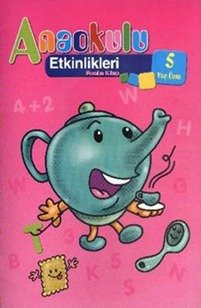 Anaokulu Etkinlikleri Pembe Kitap (5 Yaş)