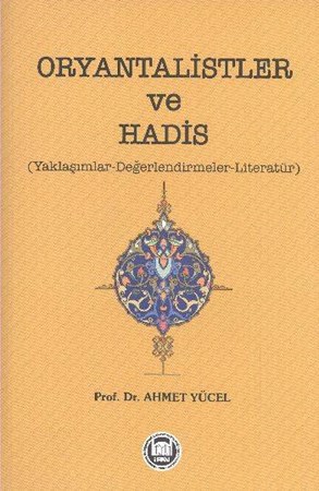 Oryantalistler Ve Hadis