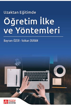 Uzaktan Eğitimde Öğretim İlke Ve Yöntemleri