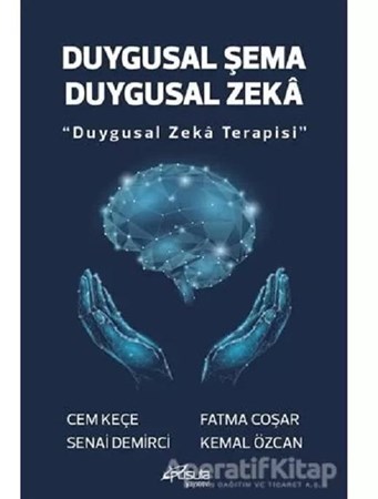 Duygusal Şema Duygusal Zeka / “Duygusal Zeka Terapisi”