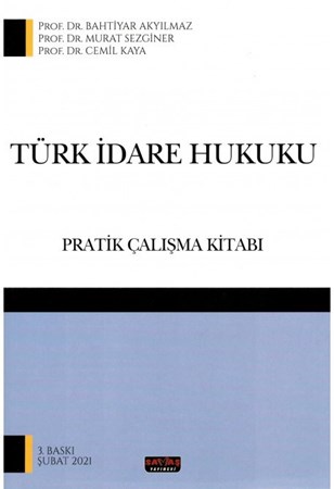 Türk İdare Hukuku Pratik Çalışma Kitabı