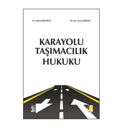 Karayolu Taşımacılık Hukuku