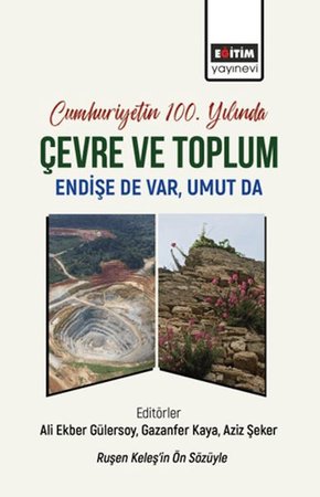 Cumhuriyetin 100. Yılında Çevre ve Toplum