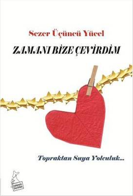 Zamanı Bize Çevirdim