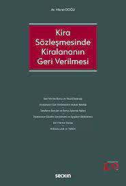 Kira Sözleşmesinde Kiralananın Geri Verilmesi