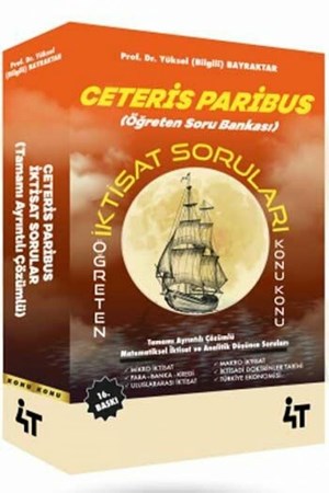 Ceteris Paribus İktisat Soruları Tamamı Çözümlü