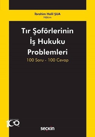 Tır Şoförlerinin İş Hukuku Problemleri