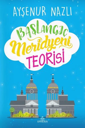Başlangıç Meridyeni Teorisi - Ciltli