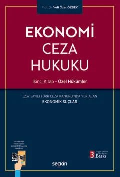 Ekonomi Ceza Hukuku İkinci Kitap: Özel Hükümler
