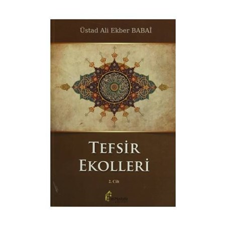 Tefsir Ekolleri 2. Cilt