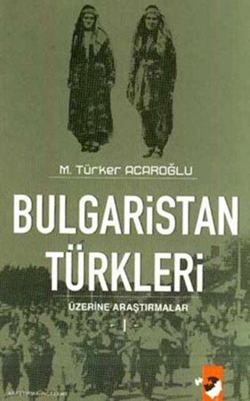 Bulgaristan Türkleri I Ii 2 Kitap Takım