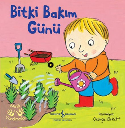 Bitki Bakım – Minik Yardımcılar
