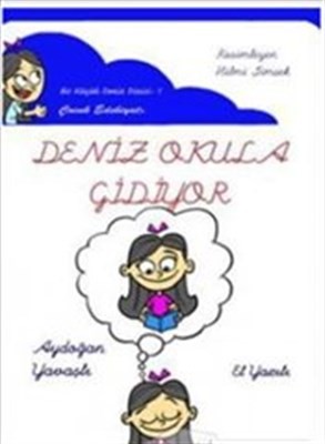 Deniz Okula Gidiyor El Yazılı