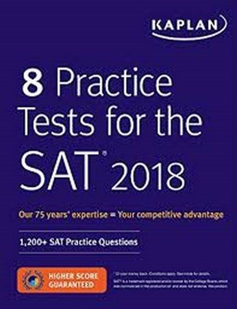 Kaplan 8 Practice Tests For The Sat 2018