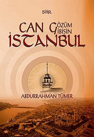 Can Gözüm Gibisin İstanbul