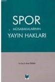 Spor Müsabakalarının Yayın Hakları