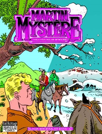 Martin Mystere Klasik Maceralar Cilt 32
