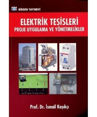 Elektrik Tesileri Proje Uygulama Ve Yönetmelikler