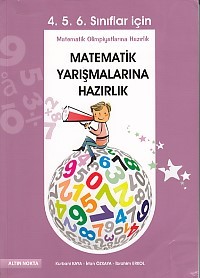 Altın Nokta 4.5.6. Sınıflar İçin Matematik Yarışmalarına Hazırlık
