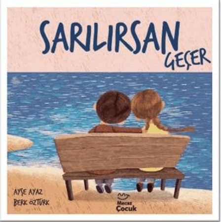 Sarılırsan Geçer (Ciltli)