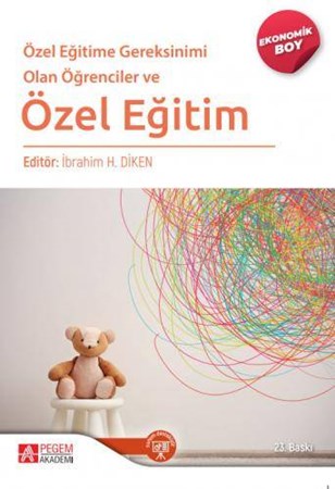 Özel Eğitime Gereksinimi Olan Öğrenciler ve Özel Eğitim (Ekonomik Boy)