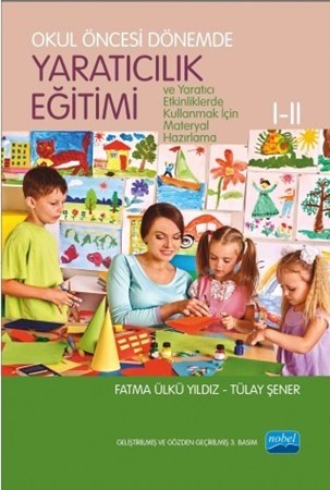 Okul Öncesi Dönemde Yaratıcılık Eğitimi I-Ii