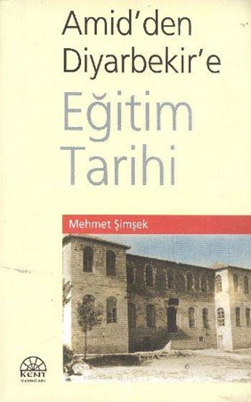 Amid'den Diyarbekir'e Eğitim Tarihi