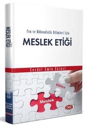 Fen ve Mühendislik Bilimleri için Meslek Etiği