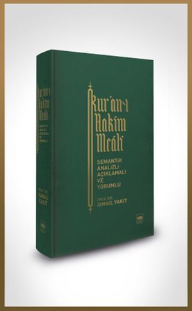 Kur-an’ı Hakim Meali (Bez Ciltli) - Semantik Analizli Açıklamalı ve Yorumlu