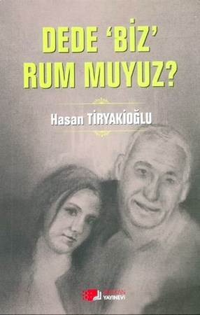 Dede Biz Rum Muyuz