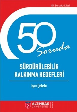 50 Soruda Sürdürülebilir Kalkinma Hedefleri