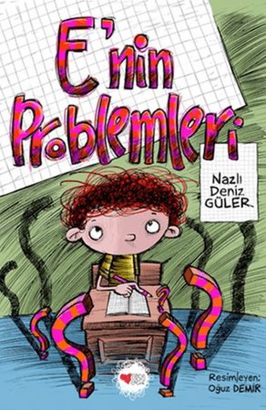 E'nin Problemleri