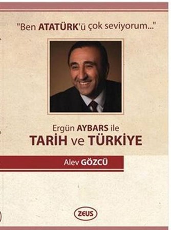 Ergün Aybars Ile Tarih Ve Türkiye
