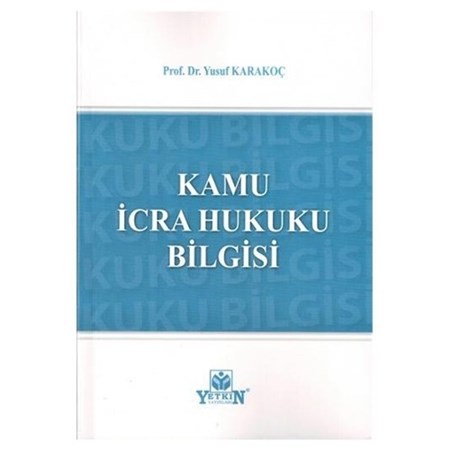 Kamu İcra Hukuku Bilgisi